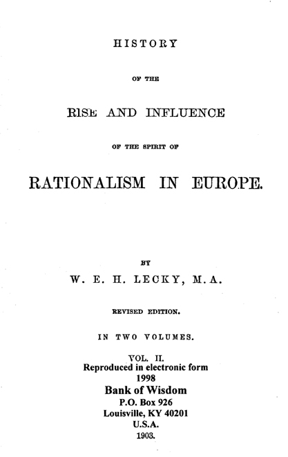 (image for) History of The Rise And Influence of The Spirit of Rationalism 2
